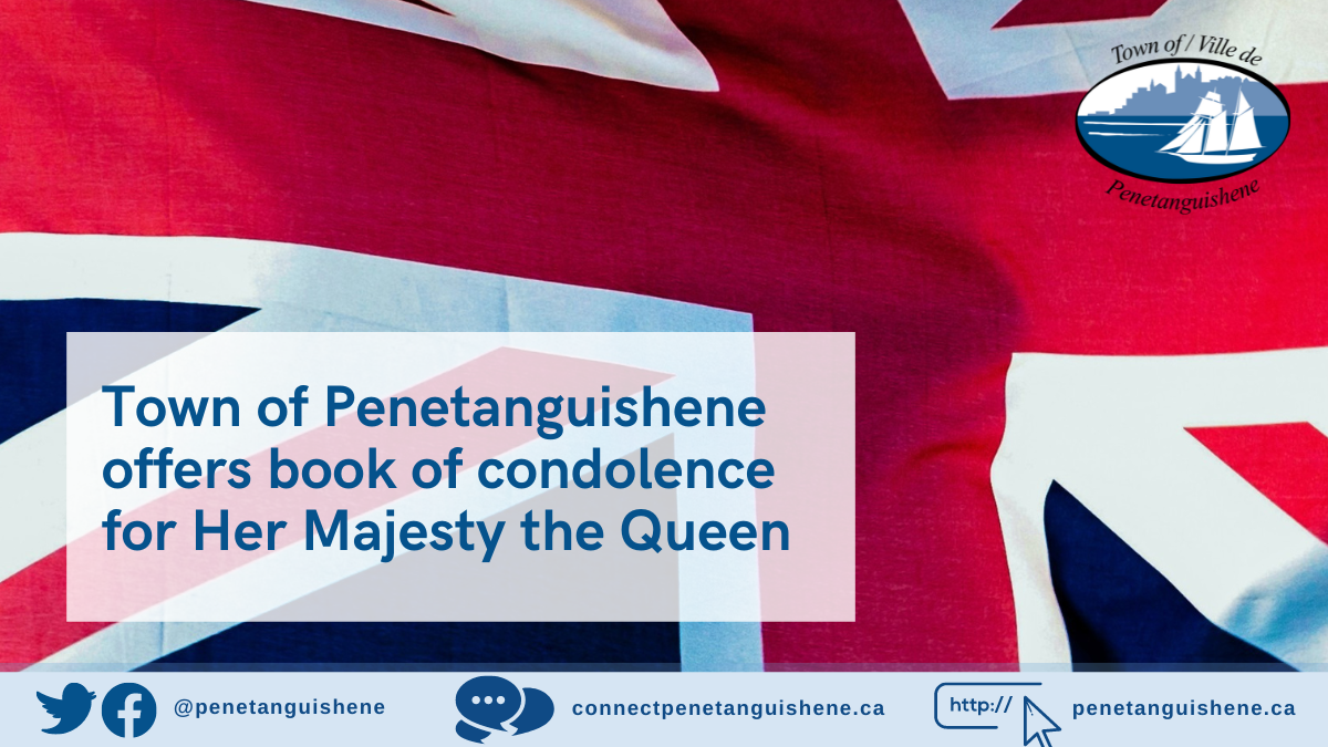 Town of Penetanguishene invites residents to sign the Book of Condolences for the late Queen Elizabeth II